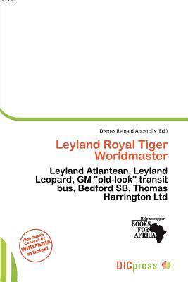 Leyland Royal Tiger Worldmaster