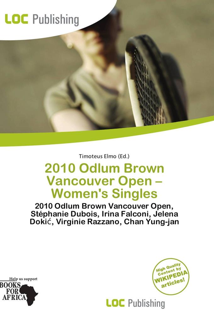 2010 Odlum Brown Vancouver Open - Women's Singles