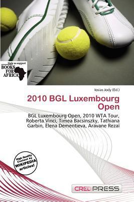 2010 BGL Luxembourg Open