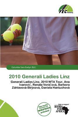 2010 Generali Ladies Linz