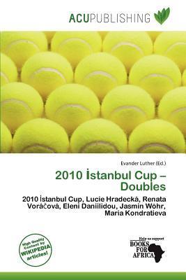 2010 stanbul Cup - Doubles