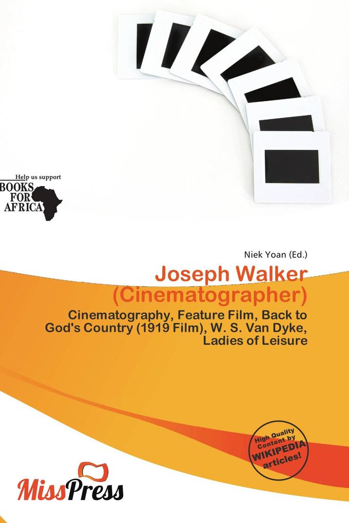 Joseph Walker (Cinematographer)