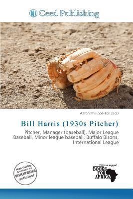 Bill Harris (1930s Pitcher)