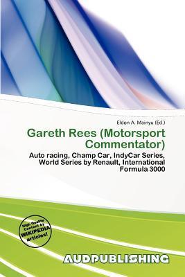 Gareth Rees (Motorsport Commentator)