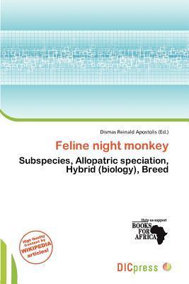 Feline night monkey