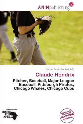 Claude Hendrix