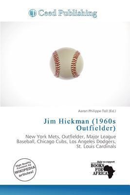Jim Hickman (1960s Outfielder)