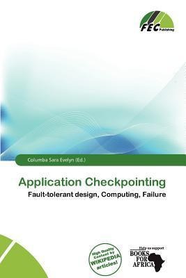 Application Checkpointing