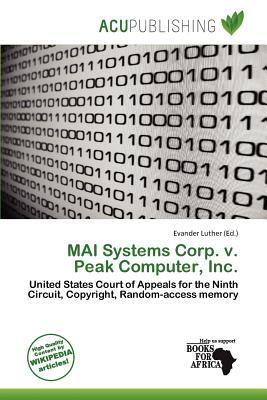 MAI Systems Corp. v. Peak Computer Inc.