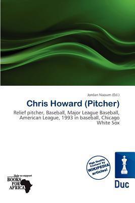 Chris Howard (Pitcher)