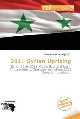 2011 Syrian Uprising