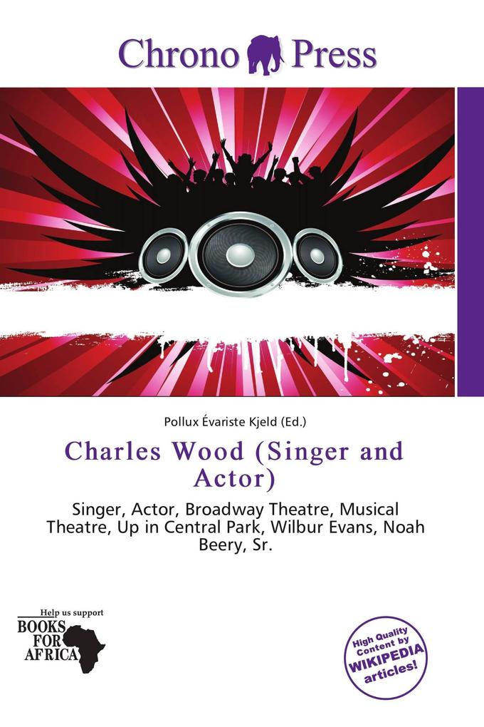 Charles Wood (Singer and Actor)