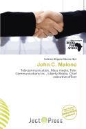 John C. Malone