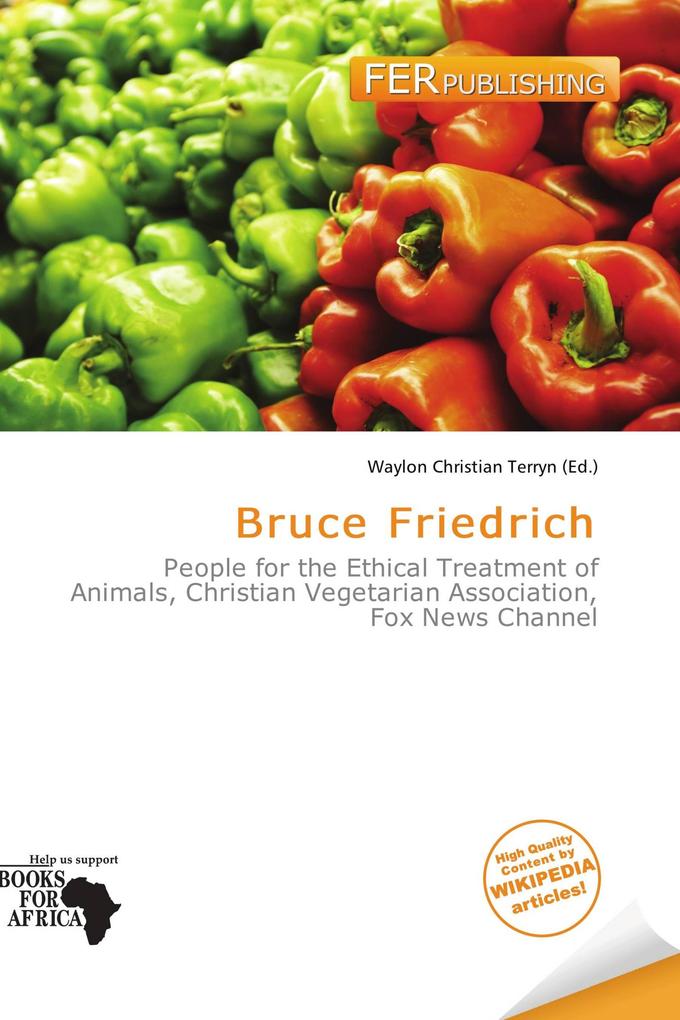 Bruce Friedrich