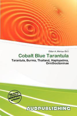 Cobalt Blue Tarantula