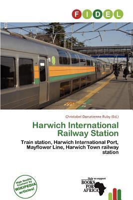 Harwich International Railway Station