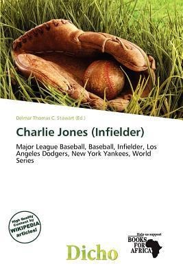 Charlie Jones (Infielder)