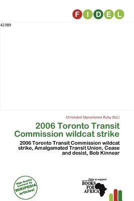 2006 Toronto Transit Commission wildcat strike