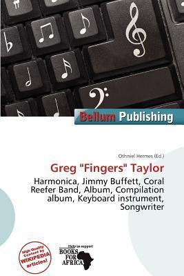 Greg 'Fingers' Taylor