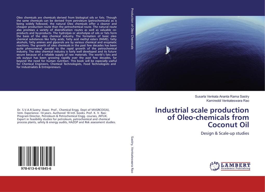 Industrial scale production of Oleo-chemicals from Coconut Oil