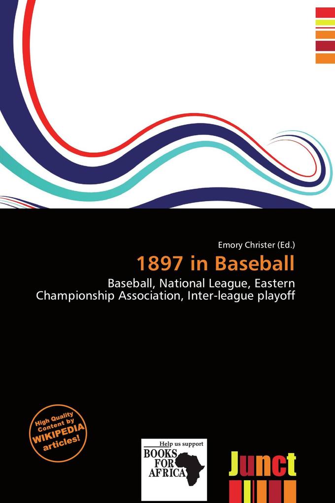 1897 in Baseball