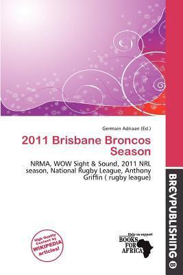 2011 Brisbane Broncos Season