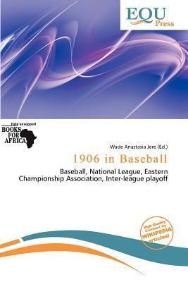 1906 in Baseball