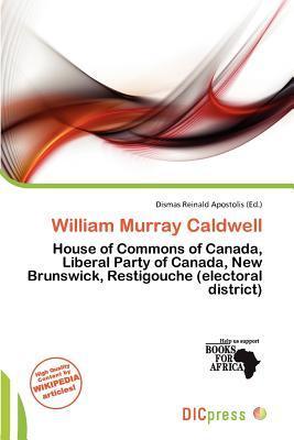 William Murray Caldwell