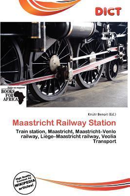 Maastricht Railway Station