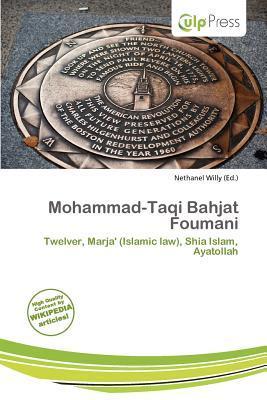 Mohammad-Taqi Bahjat Foumani