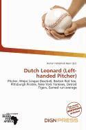 Dutch Leonard (Left-handed Pitcher)