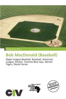 Bob MacDonald (Baseball)
