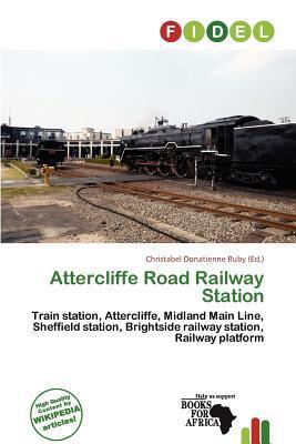 Attercliffe Road Railway Station