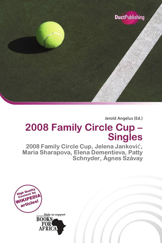 2008 Family Circle Cup - Singles