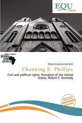 Channing E. Phillips