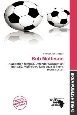 Bob Matteson
