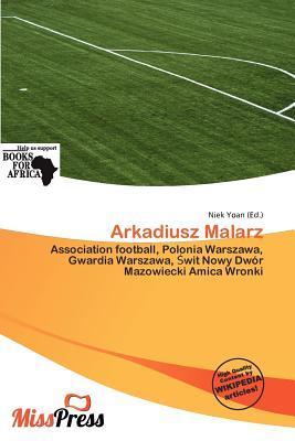 Arkadiusz Malarz