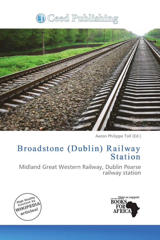 Broadstone (Dublin) Railway Station
