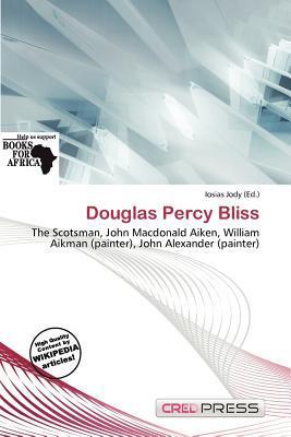 Douglas Percy Bliss
