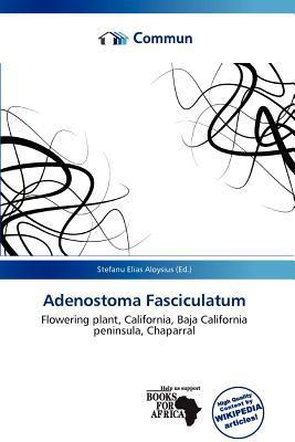 Adenostoma Fasciculatum