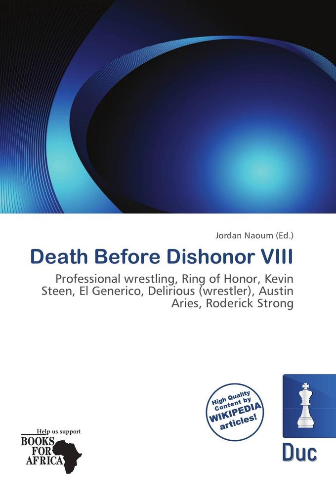 Death Before Dishonor VIII