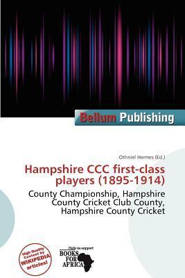 Hampshire CCC first-class players (1895-1914)