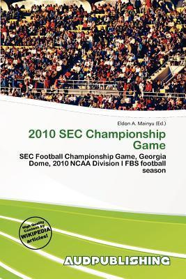 2010 SEC Championship Game