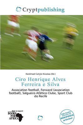 Ciro Henrique Alves Ferreira e Silva
