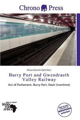 Burry Port and Gwendraeth Valley Railway