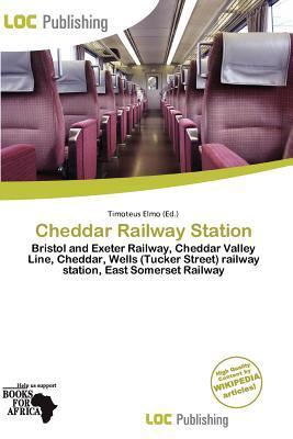 Cheddar Railway Station