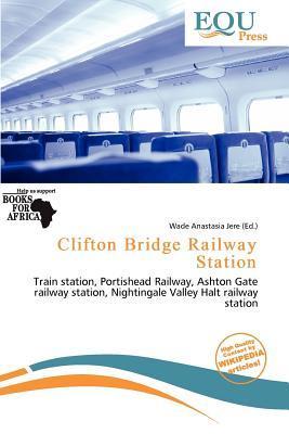 Clifton Bridge Railway Station