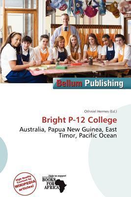 Bright P-12 College