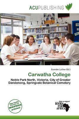 Carwatha College
