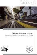 Arklow Railway Station